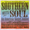 Southern Meets Soul: An American Gospel Jubilee