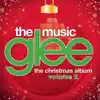 Glee: The Music, The Christmas Album, Vol. 2 album lyrics, reviews, download