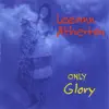 Only Glory album lyrics, reviews, download