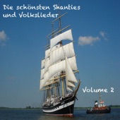 Die schönsten deutschen Volkslieder und Shanties - Teil 2 artwork