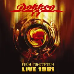 From Conception - Live 1981 (Bonus Video Version) - Dokken