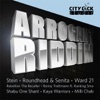 Arrogant Riddim, 2010