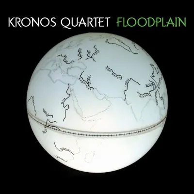 Floodplain - Kronos Quartet Floodplain - Kronos Quartet