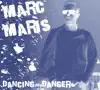 Dancing Into Danger - EP album lyrics, reviews, download