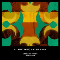 77 Million - Brian Eno 77 Million - Brian Eno