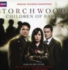 Torchwood: Children of Earth (Original Television Soundtrack) (Bonus Track Version]