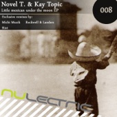 Kay Topic - Little Mexican Under the Moon