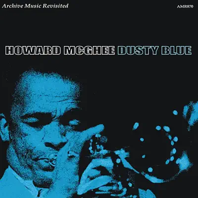 Dusty Blue - Howard McGhee