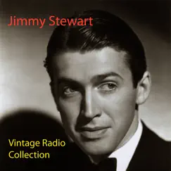 Vintage Radio Collection by Jimmy Stewart album reviews, ratings, credits
