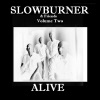 Alive, Vol. 2