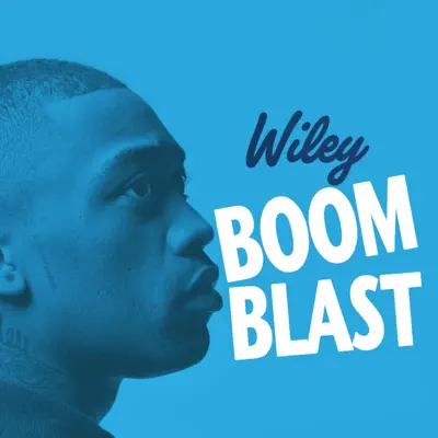 Boom Blast - Single - Wiley