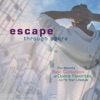 Escape Through Opera
