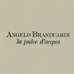 La Pulce D'Acqua - Angelo Branduardi