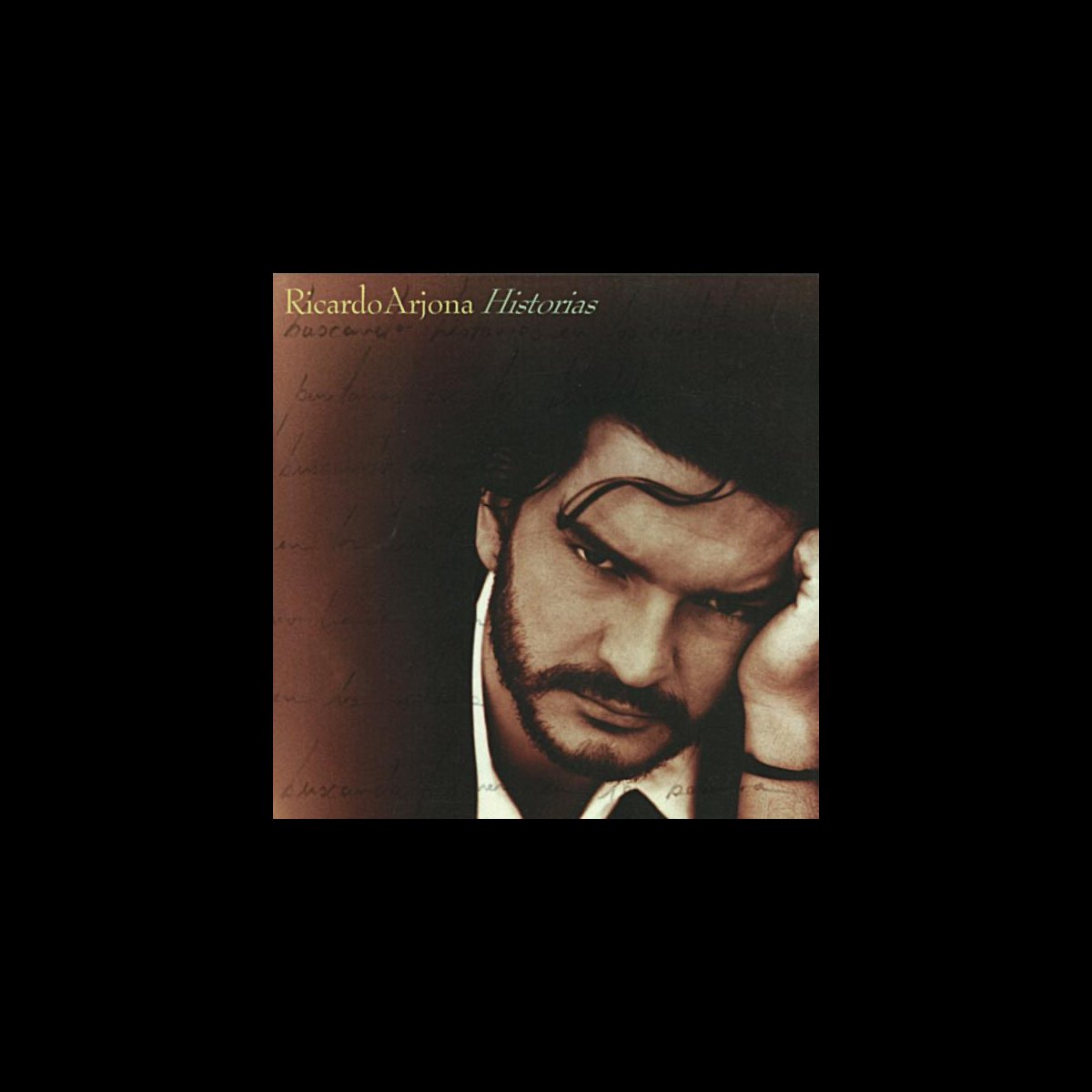 ‎Historias By Ricardo Arjona On Apple Music