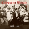 Calypso in Britain (1950 - 1955), Vol. 1