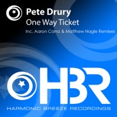 Pete Drury - One Way Ticket - Matthew Nagle Remix