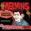 The Making Love Demos album lyrics, reviews, download