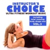 Instructor's Choice 3 - Ultra Fitness Workout Music (Incl. Total Nonstop Body Shape Mix), 2010