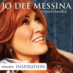 Unmistakable Inspiration - Jo Dee Messina