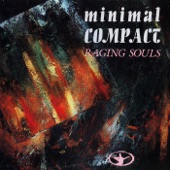 Minimal Compact - The Traitor