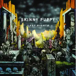 Last Rights - Skinny Puppy