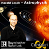 Astrophysik - Von Zeit und Raum: Alpha Centauri 14 - Harald Lesch