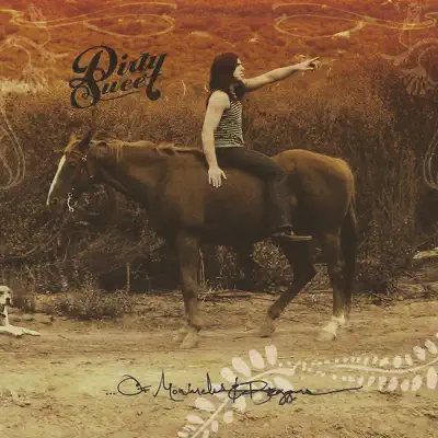 ...Of Monarchs and Beggars - Dirty sweet