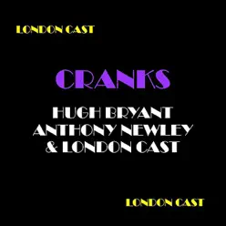 Cranks - London Cast - Anthony Newley Cranks - London Cast - Anthony Newley