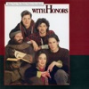 With Honors (Music from the Motion Picture Soundtrack), 1994