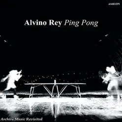 Ping Pong - Alvino Rey Ping Pong - Alvino Rey