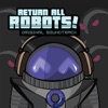 Return All Robots! Original Soundtrack