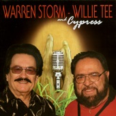 Warren Storm - Willie Tee and Cypress