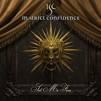 Set Me Free - In Strict Confidence