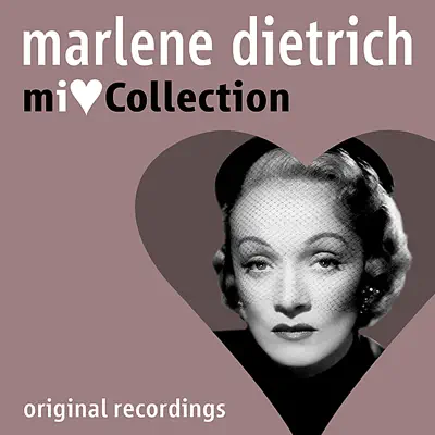 Mi Love Collection - Marlene Dietrich