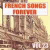 French Songs Forever, Vol. 23