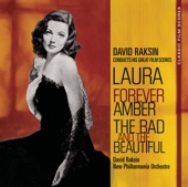 Classic Film Scores: Laura / Forever Amber / The Bad and the Beautiful