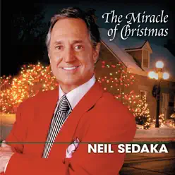 The Miracle of Christmas - Neil Sedaka