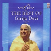 The Best Of Girija Devi artwork