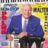 Non Stop Polka With Walter Ostanek (Non Stop Polka With Walter Ostanek) album lyrics, reviews, download