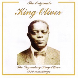 King Oliver - Nelson Stomp