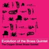 Evolution of the Brass Quintet