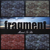 Fragment - I Think I'll Leave