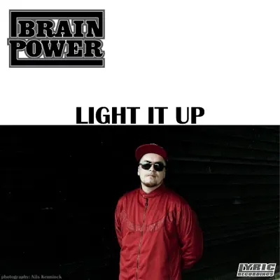 Light It Up - Single - Brainpower