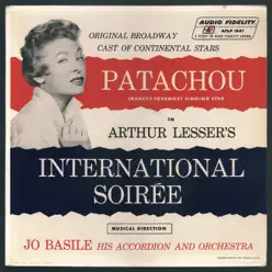 Arthur Lesser's International Soiree - Patachou