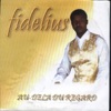 Fidelius - A toi la gloire