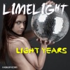 Light Years, 2011