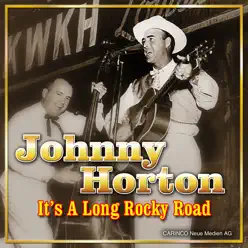 It's A Long, Rocky Road - Johnny Horton