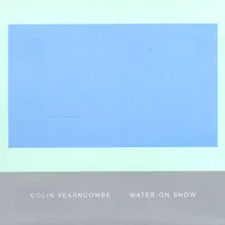 Water On Snow - Colin Vearncombe (Black)