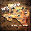 Tex Mex Playlist, Vol.1