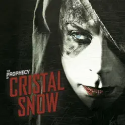 The Prophecy - Cristal Snow